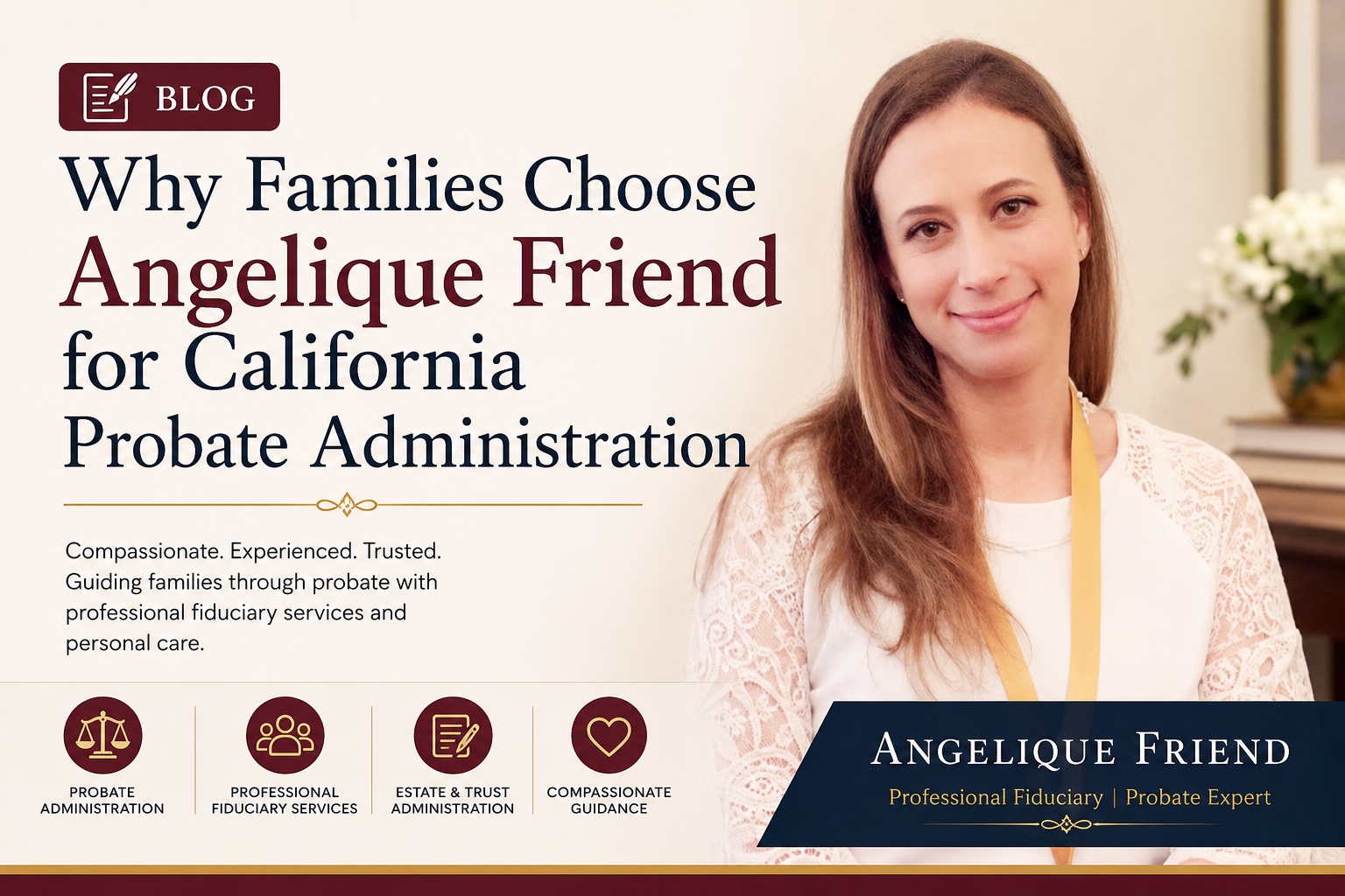 Angelique Friend Probate